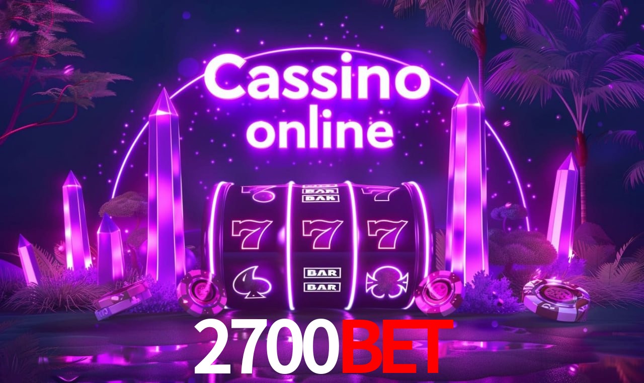 Jogos de Slot 2700BET